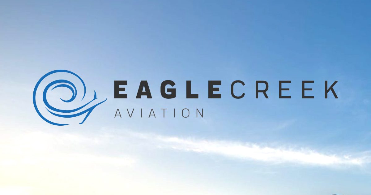 The Eagle Creek Aviation Family of Companies Announces Leadership